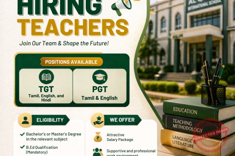 Al Qalam International School teacher recruitment 2026 Tamil English Hindi jobs